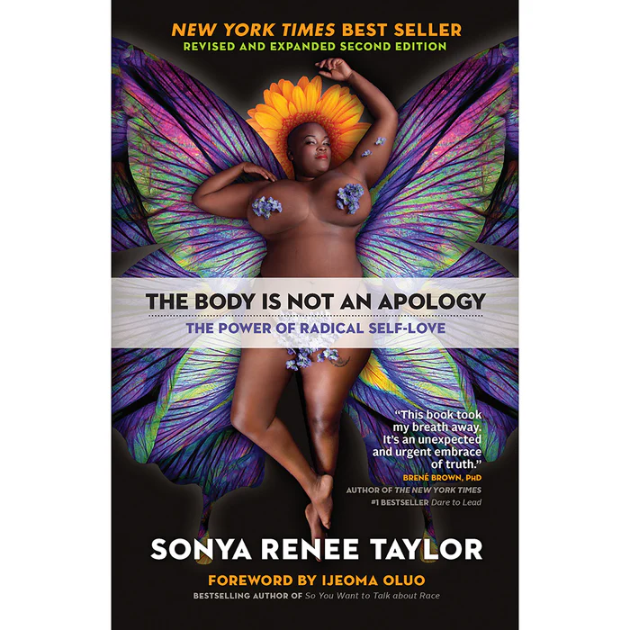 The Body Is Not an Apology, Second Edition: The Power of Radical Self-Love